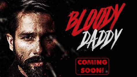 bloody daddy watch in usa|Bloody Daddy streaming: where to watch movie。